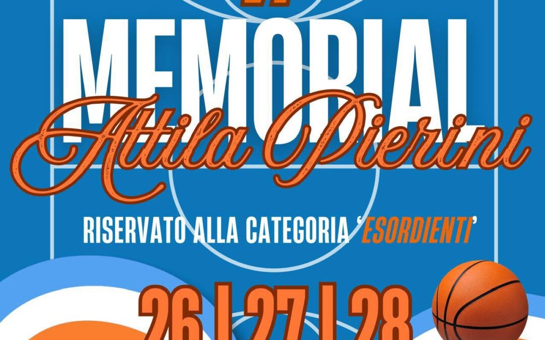 Al via la 6°edizione del Memorial “Attila Pierini”
